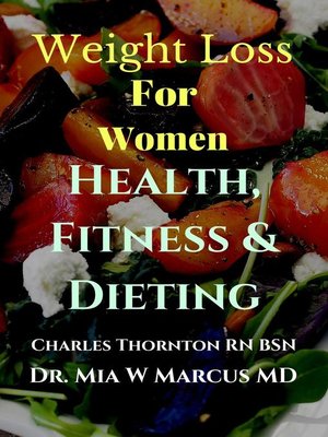 cover image of Weight Loss for Women Health, Fitness & Dieting